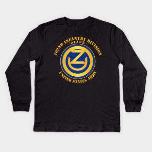 102nd Infantry Division - Ozark - US Army Kids Long Sleeve T-Shirt